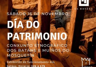 Día del Patrimonio: Exhibición del funcionamento de los batanes y molinos de mosquetín