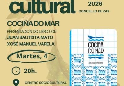 Cartel de la presentación del libro Cociña do mar con Juan Bautista Mato y Xosé Manuel Varela en Zas