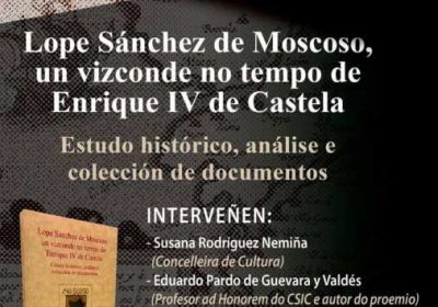 Cartel de la presentación del libro Lope Sánchez de Moscoso, un vizconde no tempo de Enrique IV de Castela, en Fisterra el 27 de julio de 2026