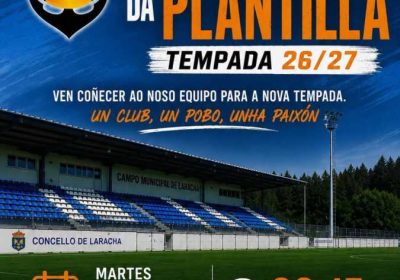 Cartel de la presentación de la plantilla del Club do Mar de Caión para la temporada 2026/27 en el Campo Municipal de A Laracha