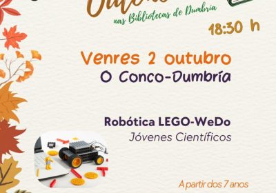 Cartel de Robótica LEGO-WeDo en la Biblioteca do Conco de Dumbría, 2 de octubre de 2026 a las 18:30