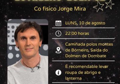 Cartel de la Ruta das Estrelas-Eclipse con Jorge Mira desde el Dolmen de Dombate