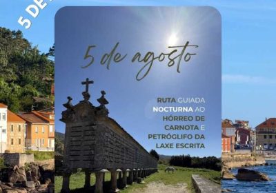 Cartel de la ruta guiada nocturna al Hórreo de Carnota y al petroglifo de A Laxe Escrita del 5 de agosto de 2026