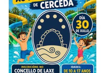 Cartel de la salida al Parque Acuático de Cerceda organizada por el Concello de Laxe para jóvenes de 10 a 17 años