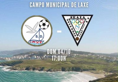 Cartel del partido SD Laxe - Sporting Seaia de Tercera Futgal A Costa en el Campo Municipal Rogelio Martínez de Laxe