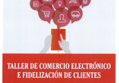 taller-de-comercio-electronico-y-fidelizacion-de-clientes-1522933177