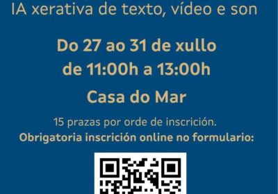 Cartel del Obradoiro de IA xerativa en la Casa do Mar de Corme, del 27 al 31 de julio de 2026.