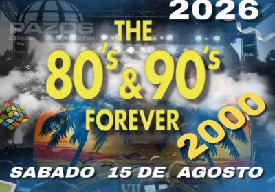 Cartel de The 80's & 90's Forever en las Fiestas de A Laracha 2026, sábado 15 de agosto, con Frankstone y DJ Quini.