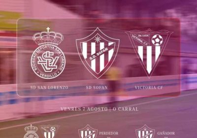 Cartel del Triangular Trofeo Festas de Sofán 2026 en el campo municipal O Carral