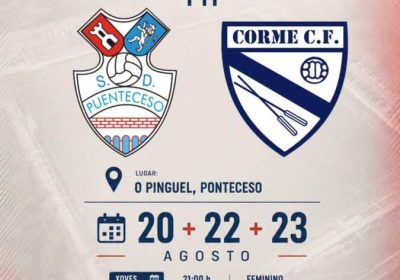 Cartel del Trofeo Concello de Ponteceso F11 entre Puenteceso SD y Corme CF, en O Pinguel, los días 20, 22 y 23 de agosto de 2026