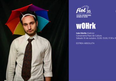 Cartel de wOHrk de Iván Dávila no FIOT 2026 de Carballo