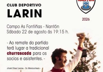 Cartel del XII Trofeo Memorial José Díaz Lema entre CD Nantón y CD Larín en As Fontiñas, Nantón