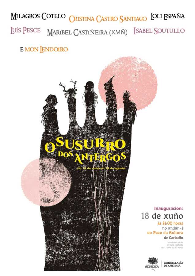 Cartel de la exposición colectiva O susurro dos Antergos en el Pazo da Cultura de Carballo