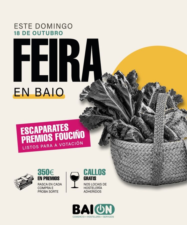 Cartel de la Feira en Baio del 18 de octubre de 2026: escaparates Premios Fouciño, 350 € en premios y callos gratis.