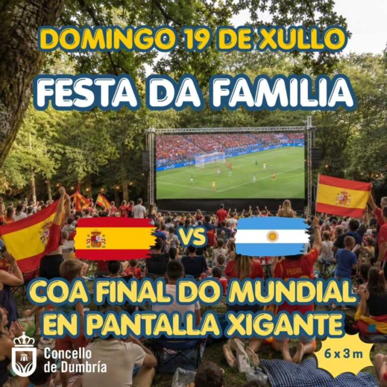 Cartel de la Festa da Familia en la Carballeira de Berdeogas, Dumbría, con la final del Mundial de fútbol en pantalla gigante el 19 de julio de 2026
