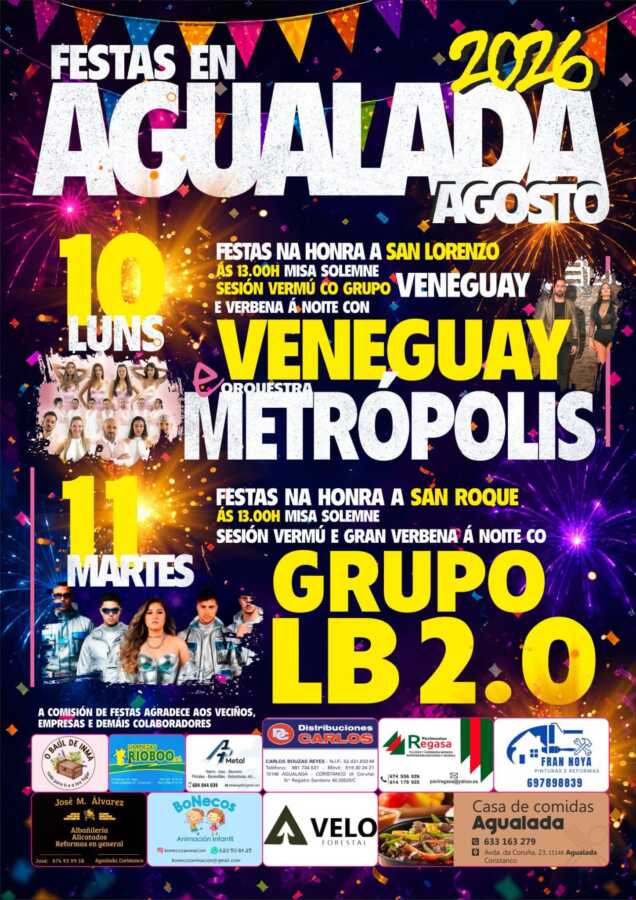 Cartel de las Fiestas de Agualada 2026, los días 10 y 11 de agosto, con Veneguay, Orquesta Metrópolis y Grupo LB 2.0.