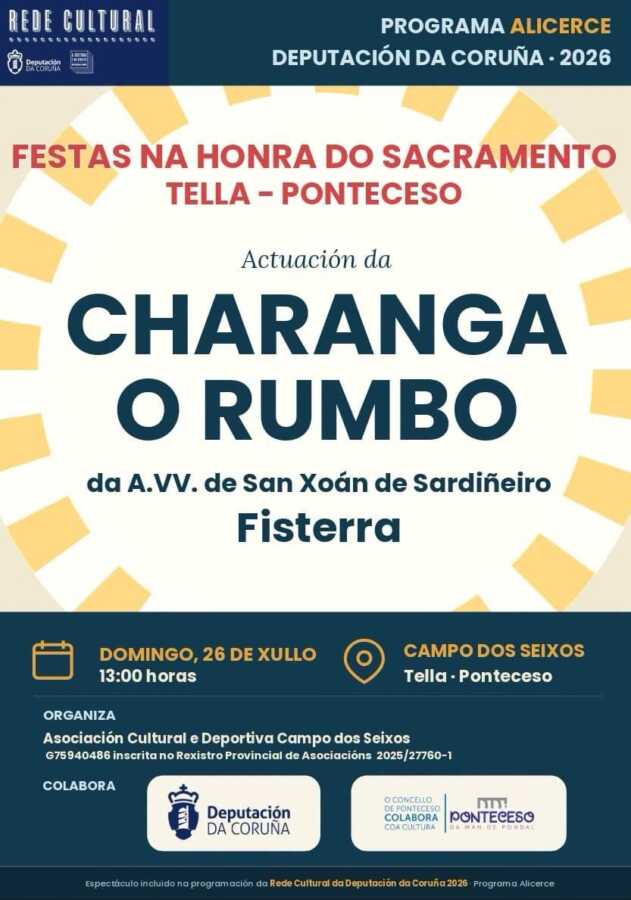 Cartel de las Fiestas en honor al Sacramento de Tella con la actuación de la charanga O Rumbo el 26 de julio de 2026 en Campo dos Seixos, Ponteceso.