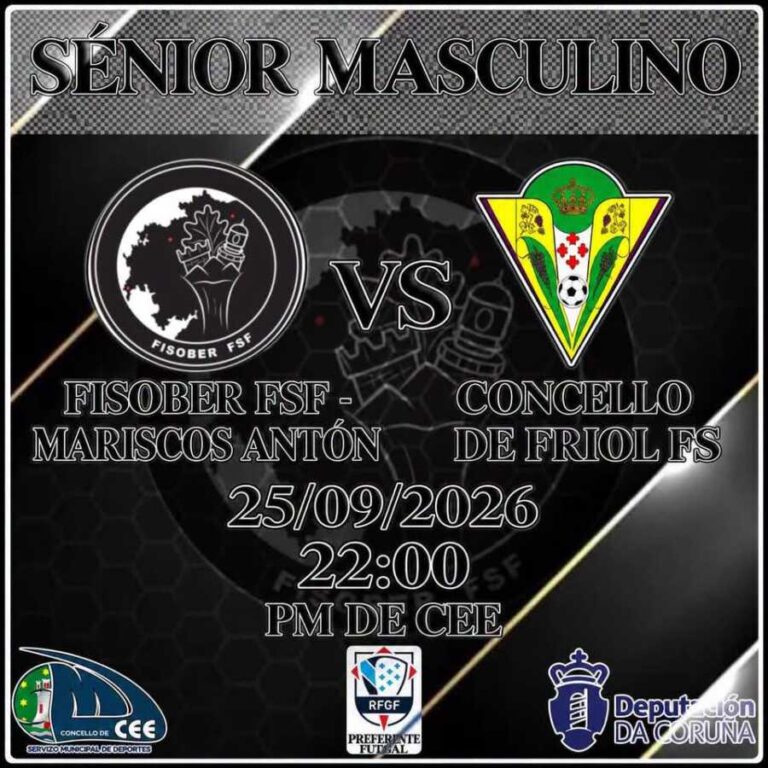Cartel del partido sénior masculino Fisober FSF - Concello de Friol FS en Cee, 25 de septiembre de 2026