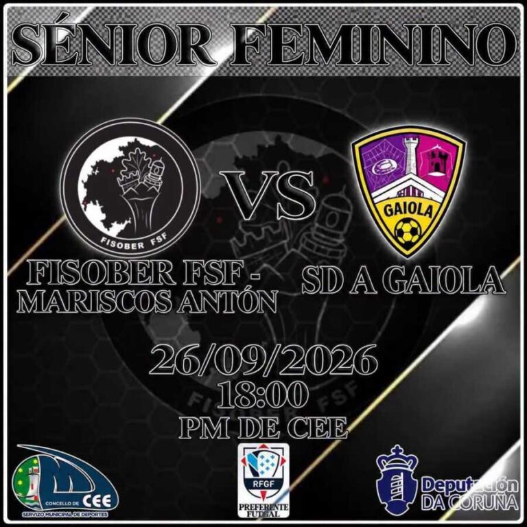 Cartel del partido sénior femenino Fisober FSF - SD A Gaiola en Cee, 26 de septiembre de 2026