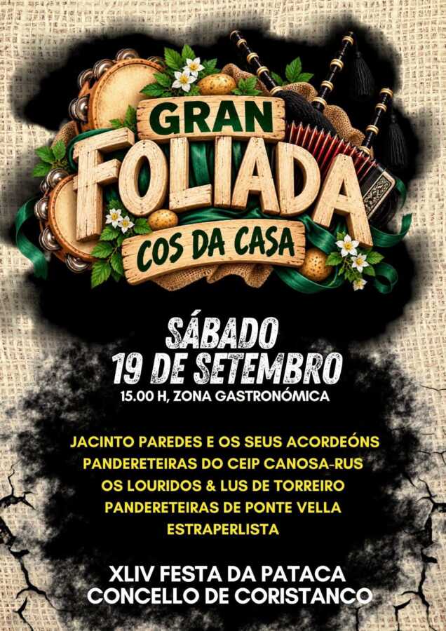 Cartel da Gran Foliada Cos da Casa na XLIV Festa da Pataca de Coristanco, sábado 19 de setembro ás 15:00 h
