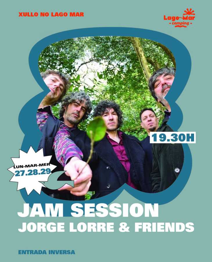 Cartel de la jam session de Jorge Lorre & Friends en Camping Lago-Mar, en Lago, Muxía