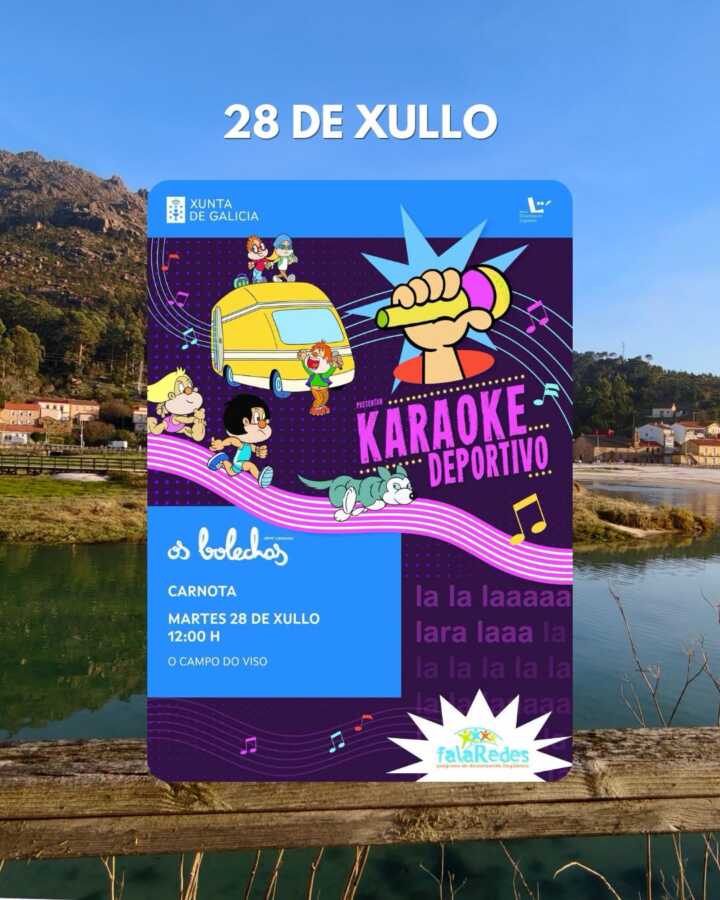 Cartel del Karaoke Deportivo de Os Bolechas en Carnota, el 28 de julio de 2026 en O Campo do Viso