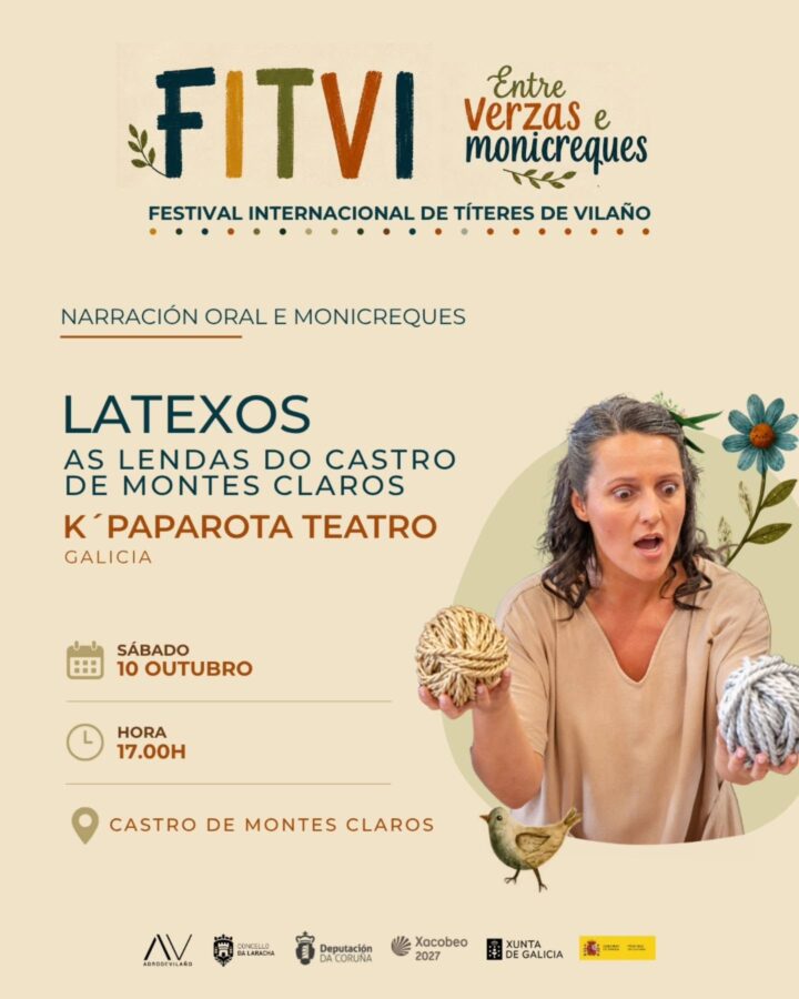 Cartel de Latexos · As lendas do Castro de K’Paparota Teatro no FITVI, no Castro de Montes Claros
