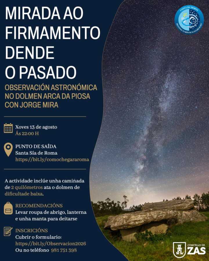 Cartel de Mirada ao firmamento dende o pasado, observación astronómica en el Dolmen Arca da Piosa con Jorge Mira