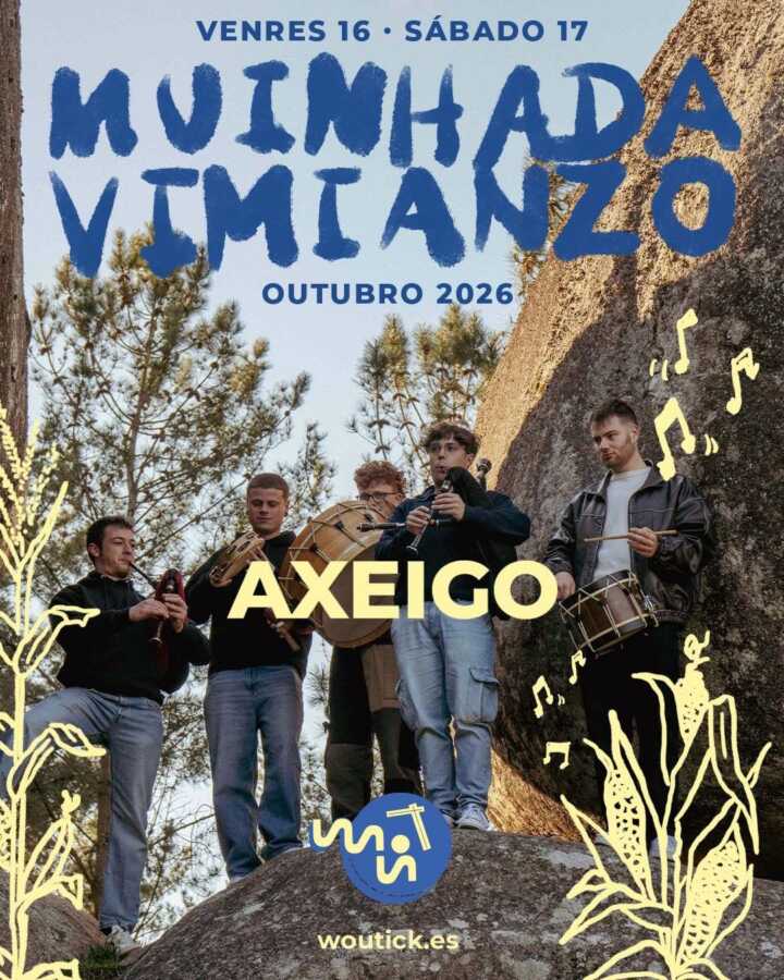 Cartel da Muiñada de Vimianzo 2026 cos membros de Axeigo, grupo de música tradicional galega, os días 16 e 17 de outubro.