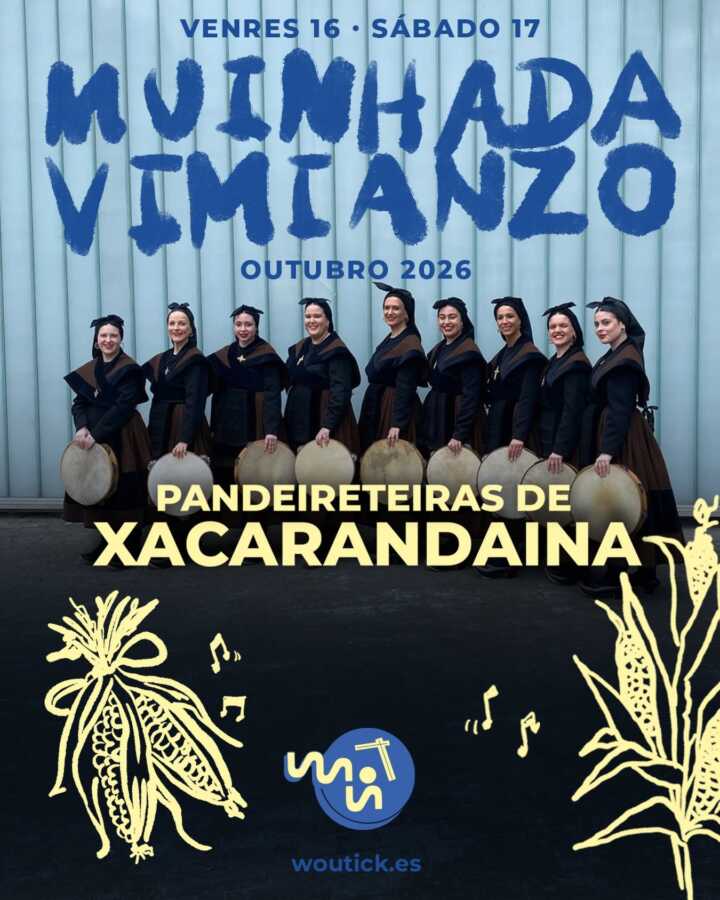 Cartel de Muiñada Vimianzo 2026 con las Pandeireteiras de Xacarandaina, 16 y 17 de octubre de 2026