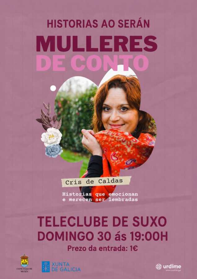 Cartel de Mulleres de conto con Cris de Caldas no Teleclube de Suxo, Muxía, o 30 de agosto