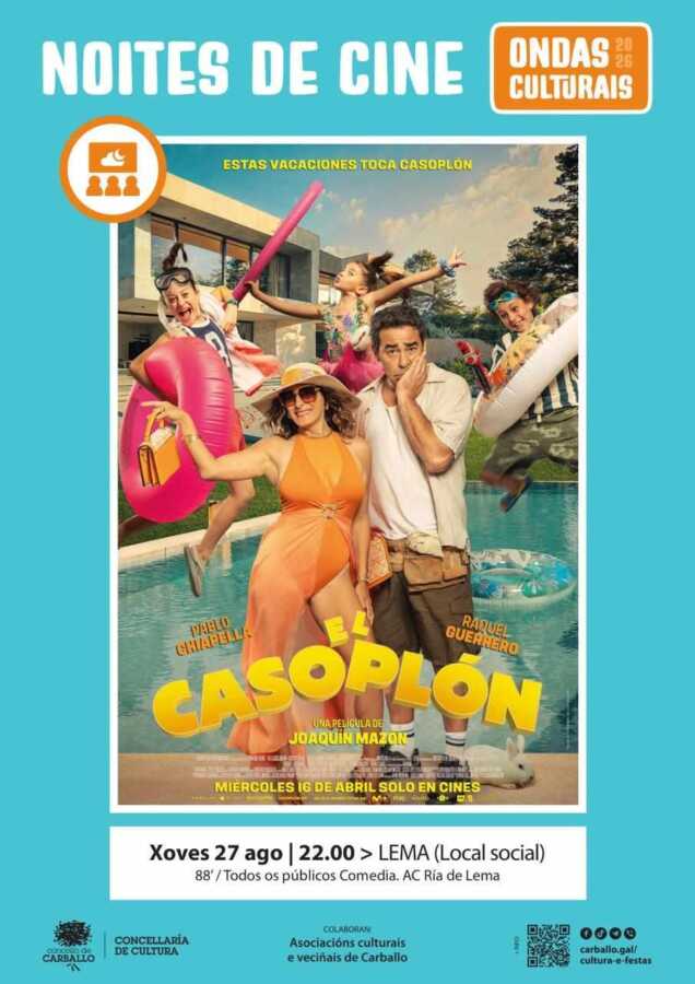 Cartel da proxección de El Casoplón en Lema, dentro das Noites de Cine de Ondas Culturais 2026, o xoves 27 de agosto ás 22:00.