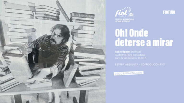 Cartel de Oh! Onde deterse a mirar de AsSircópatas en el FIOT 35 de Carballo
