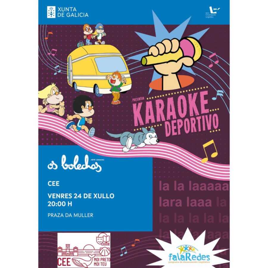 Cartel de Os Bolechas: Karaoke Deportivo en la Praza da Muller de Cee, el viernes 24 de julio a las 20:00 horas.