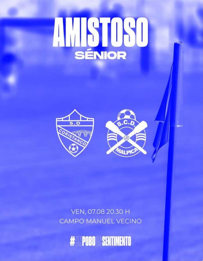 Cartel del partido amistoso sénior entre SD Coristanco y SCD Malpica en el Campo Municipal Manuel Vecino, 7 de agosto de 2026 a las 20:30 h.