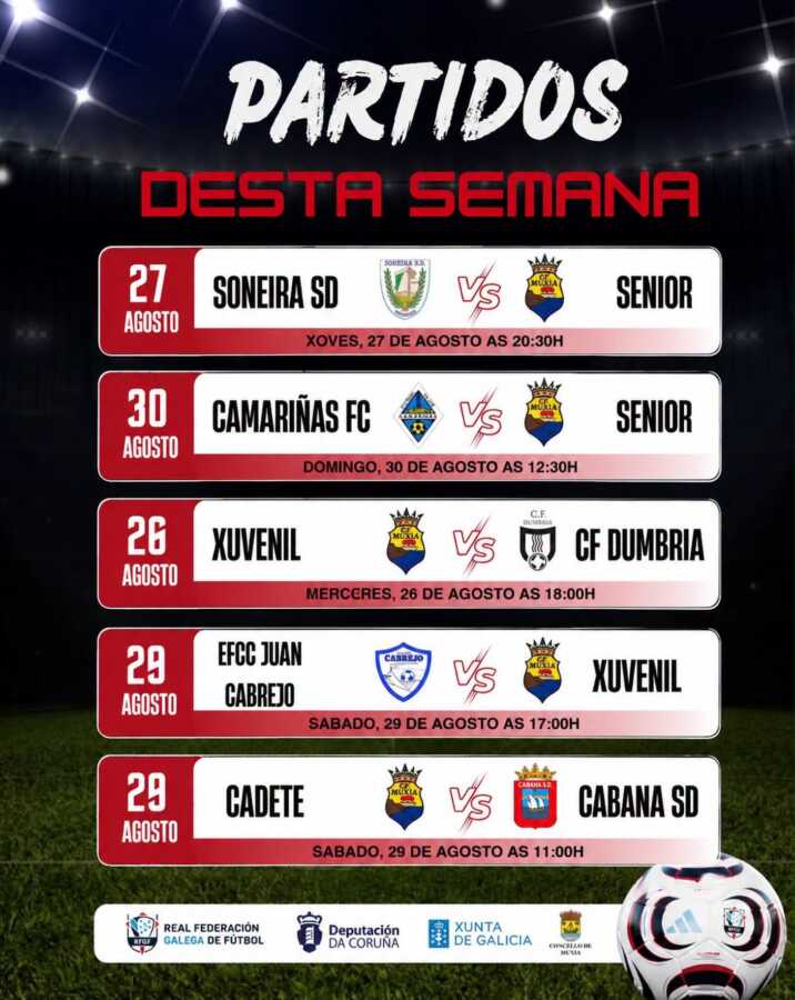Cartel con los partidos del CF Muxía entre el 26 y el 30 de agosto de 2026