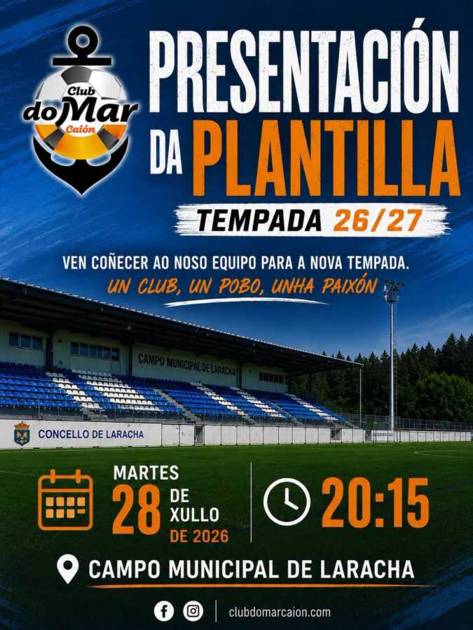 Cartel de la presentación de la plantilla del Club do Mar de Caión para la temporada 2026/27 en el Campo Municipal de A Laracha