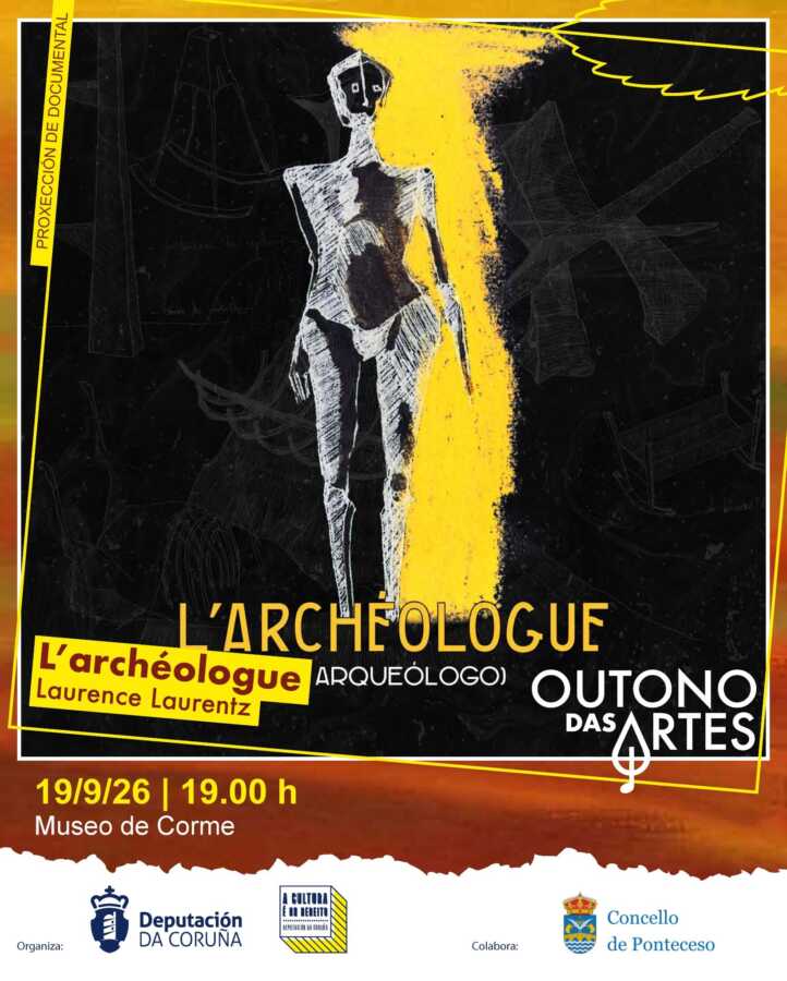 Cartel de la proyección del documental El Arqueólogo en el Museo de Corme el 19 de septiembre de 2026