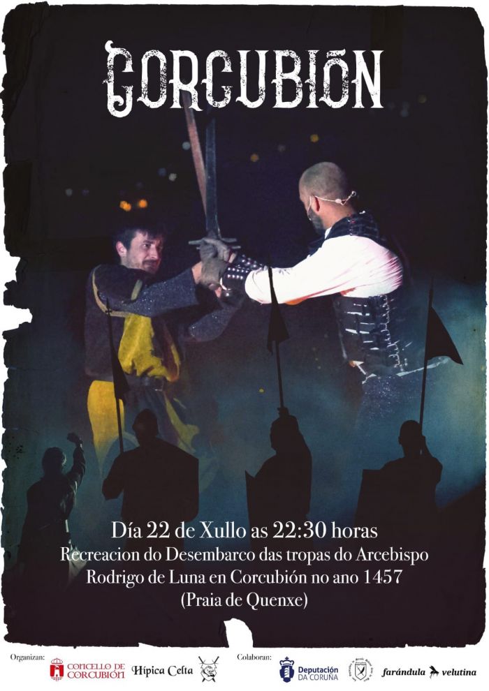 Recreación del Desembarco de las tropas del Arzobispo Rodrigo de Luna en Corcubión en el año 1457