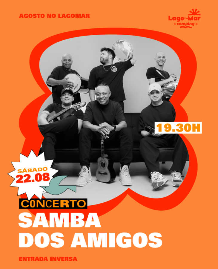 Cartel del concierto de Samba dos Amigos en Camping Lago-Mar el sábado 22 de agosto de 2026