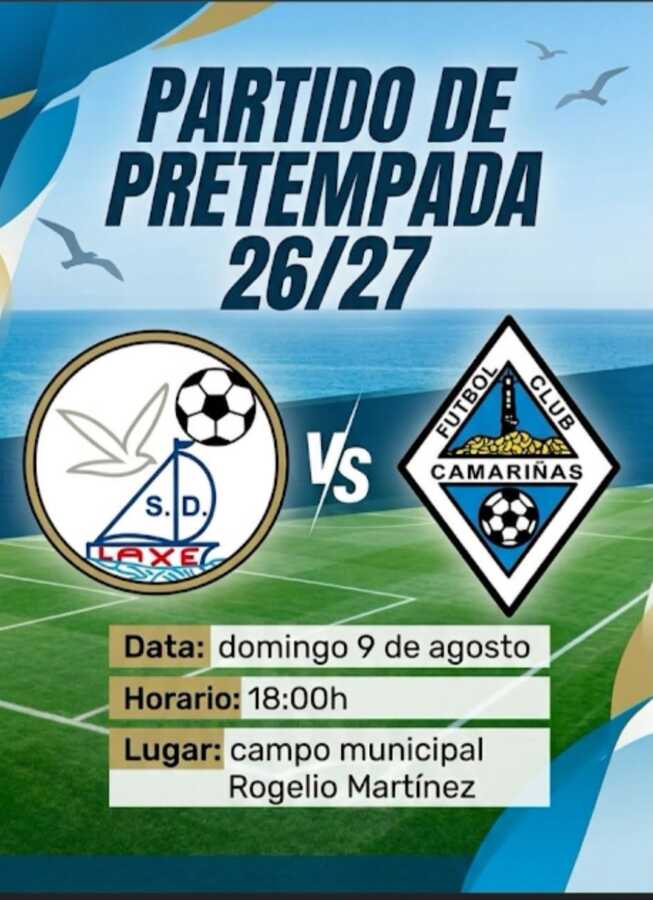 Cartel del partido de pretemporada SD Laxe vs FC Camariñas en Laxe, 9 de agosto de 2026