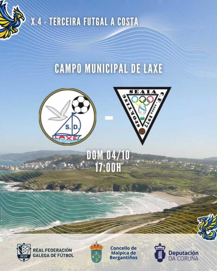 Cartel del partido SD Laxe - Sporting Seaia de Tercera Futgal A Costa en el Campo Municipal Rogelio Martínez de Laxe