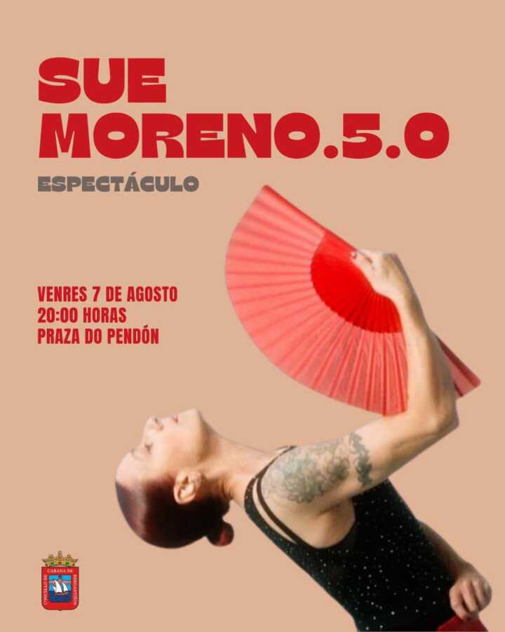 Cartel del espectáculo Sue Moreno.5.0 en la Praza do Pendón, Cabana de Bergantiños