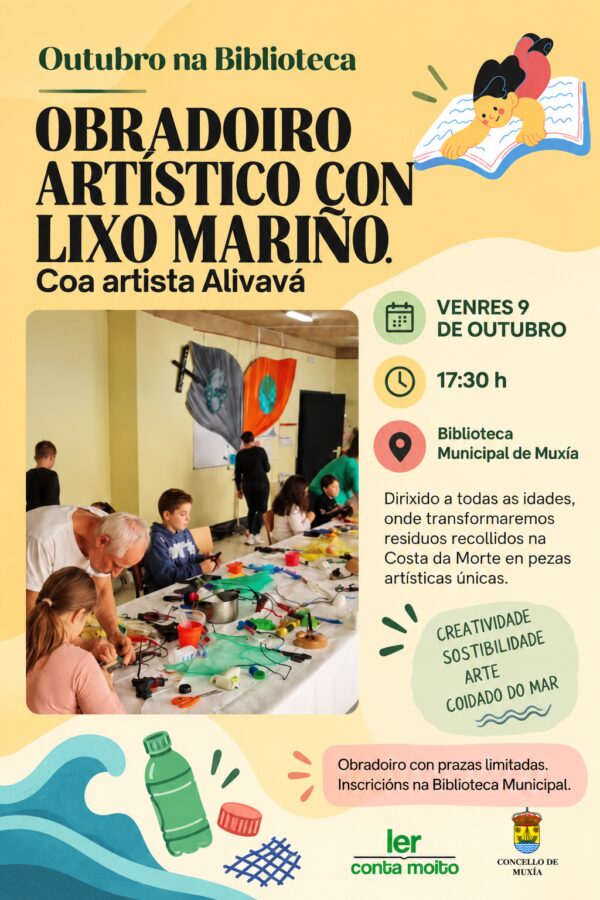 Cartel del obradoiro artístico con lixo mariño y Coa artista Alivavá, Biblioteca Municipal de Muxía, 9 de octubre de 2026