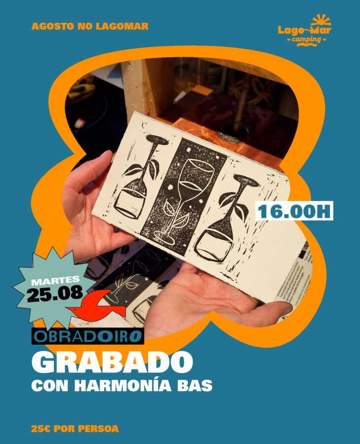 Cartel del obradoiro de grabado con Harmonía Bas en Camping Lago-Mar, Muxía, el 25 de agosto de 2026