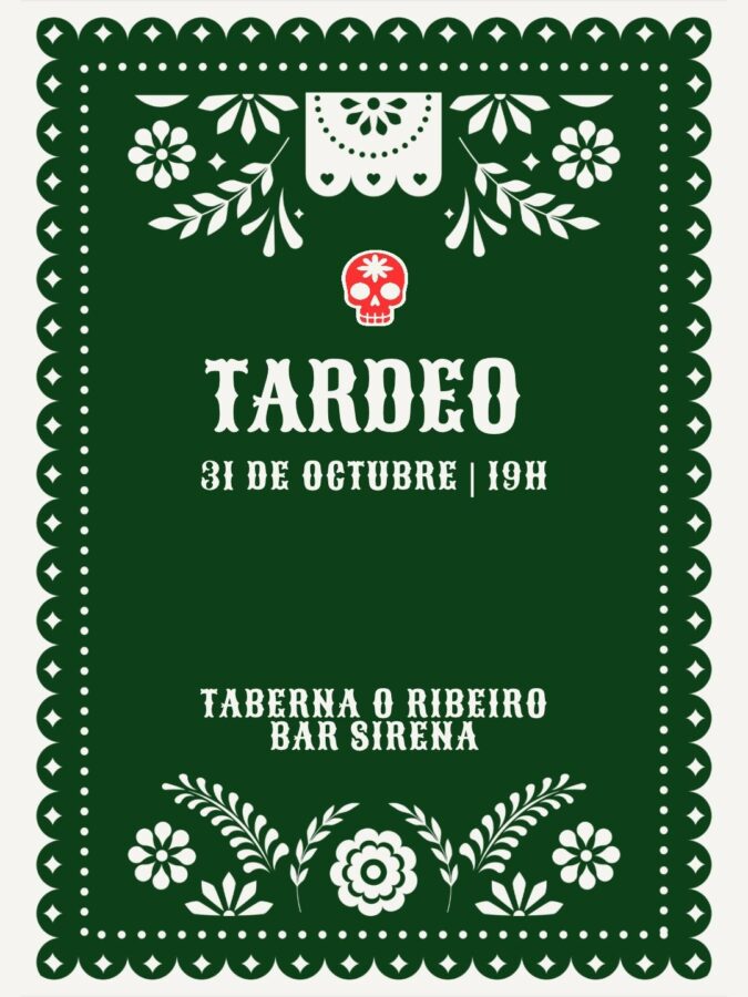 Cartel de tardeo el 31 de octubre a las 19:00 en Taberna O Ribeiro y Bar Sirena, Corcubión
