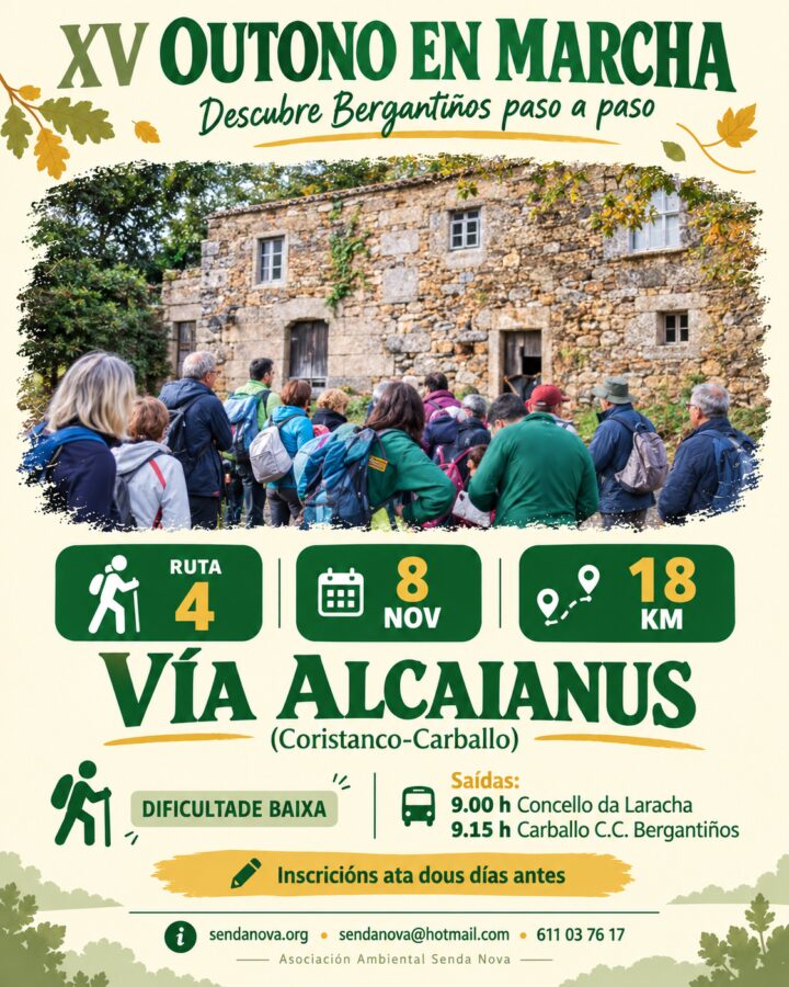 Vía Alcaianus, cuarta ruta do XV Outono en Marcha, 18 km entre Coristanco e Carballo, 8 de novembro de 2026.