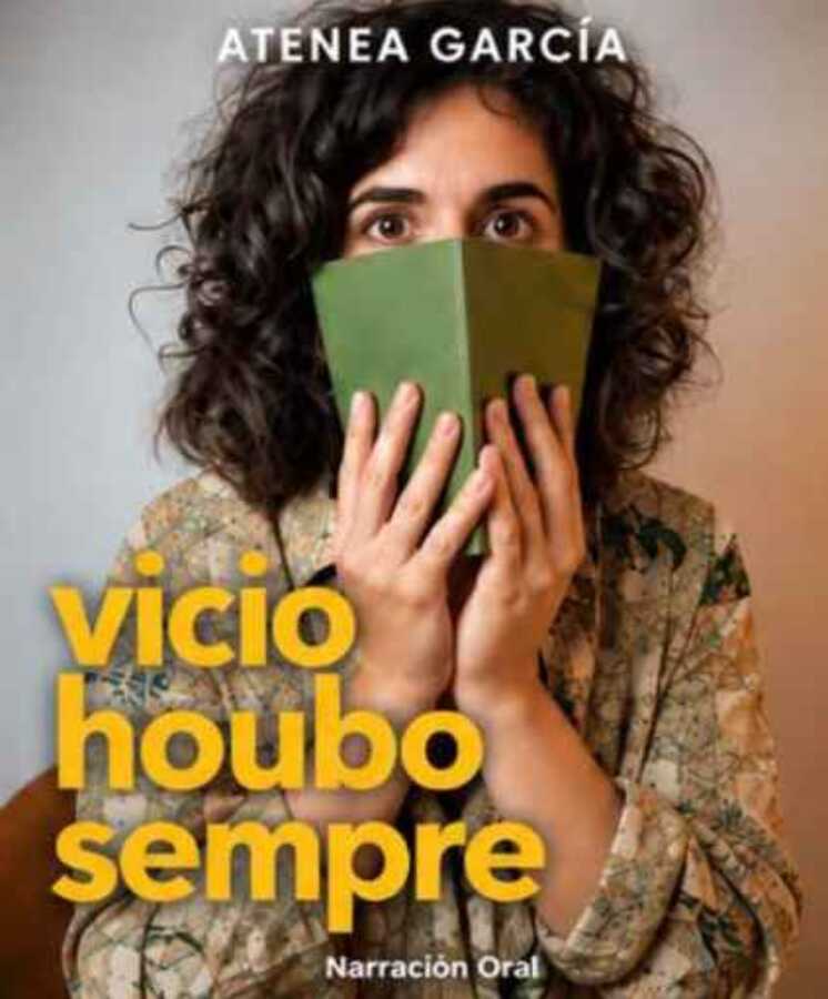 Cartel de «Vicio houbo sempre», espectáculo de narración oral de Atenea García en Nemiña, Muxía
