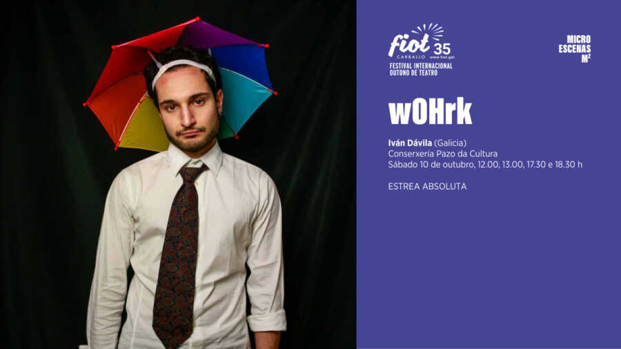 Cartel de wOHrk de Iván Dávila no FIOT 2026 de Carballo