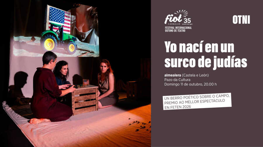 Cartel de Yo nací en un surco de judías, FIOT 2026 de Carballo